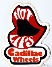 Cadillac Wheels - Hot Lips1