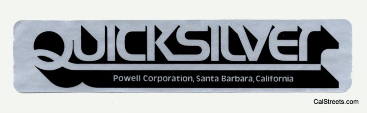 Quicksilver Powell Corporation Santa Barbara Calif
